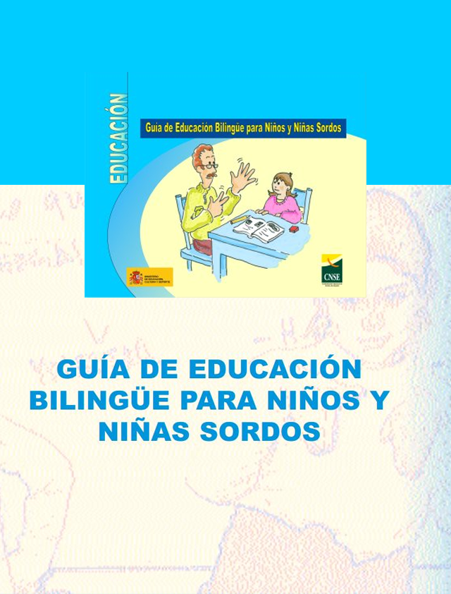 Guía de educación bilingüe para niños sordos